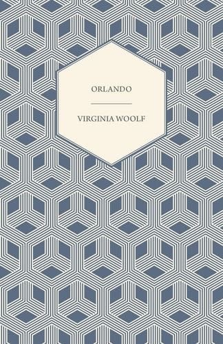 Orlando - A Biography - Virginia Woolf · 1928