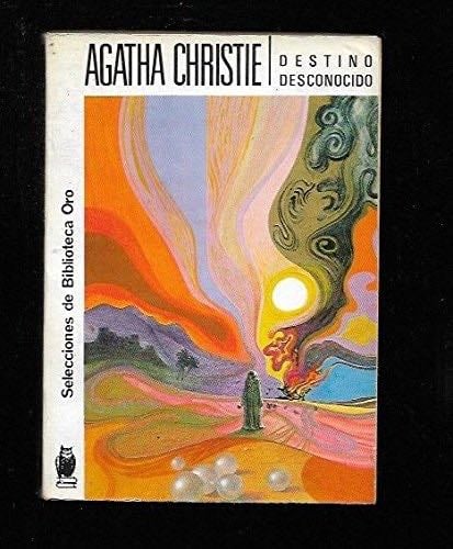 Destino Desconocido - Agatha Christie