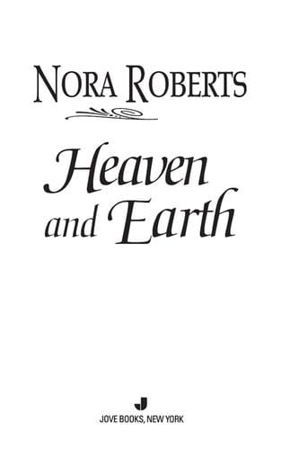 Heaven and Earth (Three Sisters Island Book 2) - Nora Roberts · 2001
