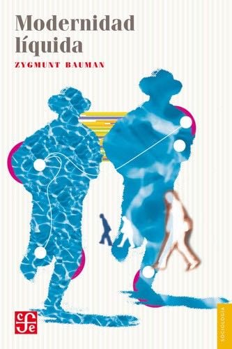 Modernidad líquida - Zygmunt Bauman