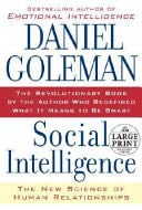 Social Intelligence - Daniel Goleman · 2006