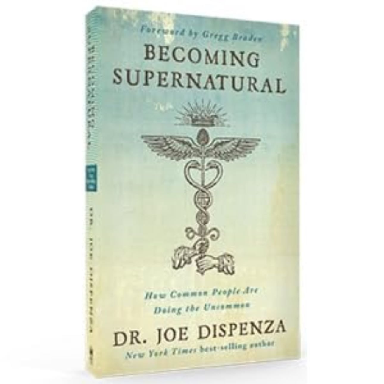 Becoming Supernatural - Joe Dispenza
