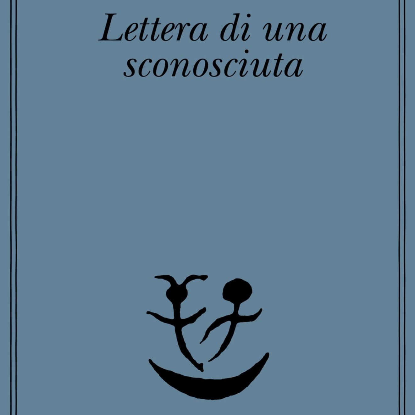 Lettera di una sconosciuta - Stefan Zweig