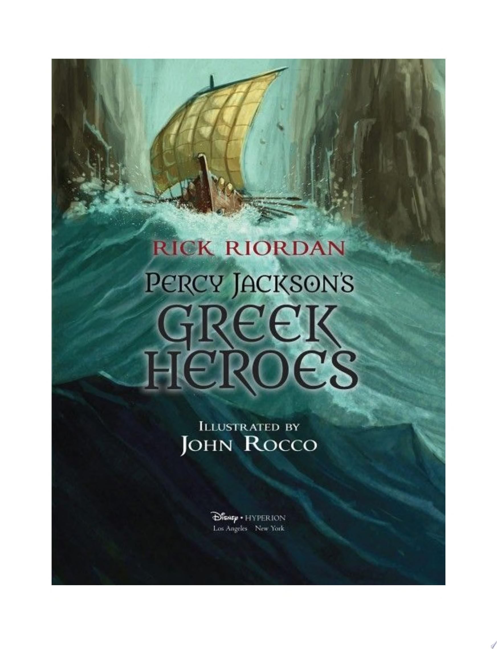 Percy Jackson's Greek Heroes - Rick Riordan · 2015