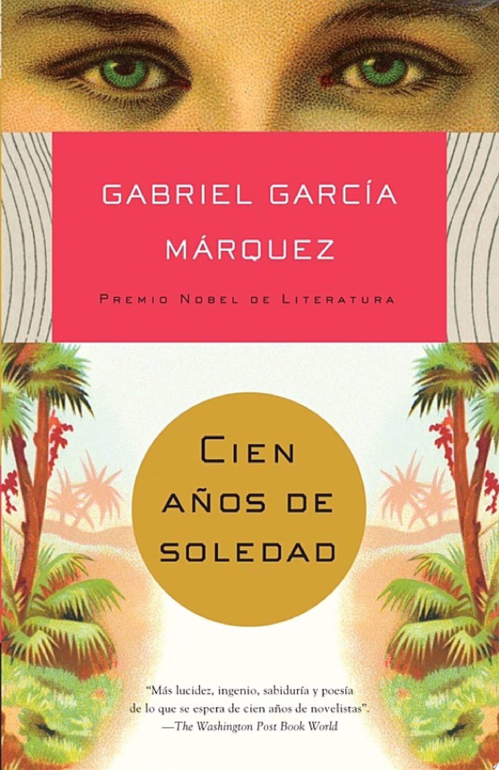 Cien años de soledad - Gabriel García Márquez · 2014