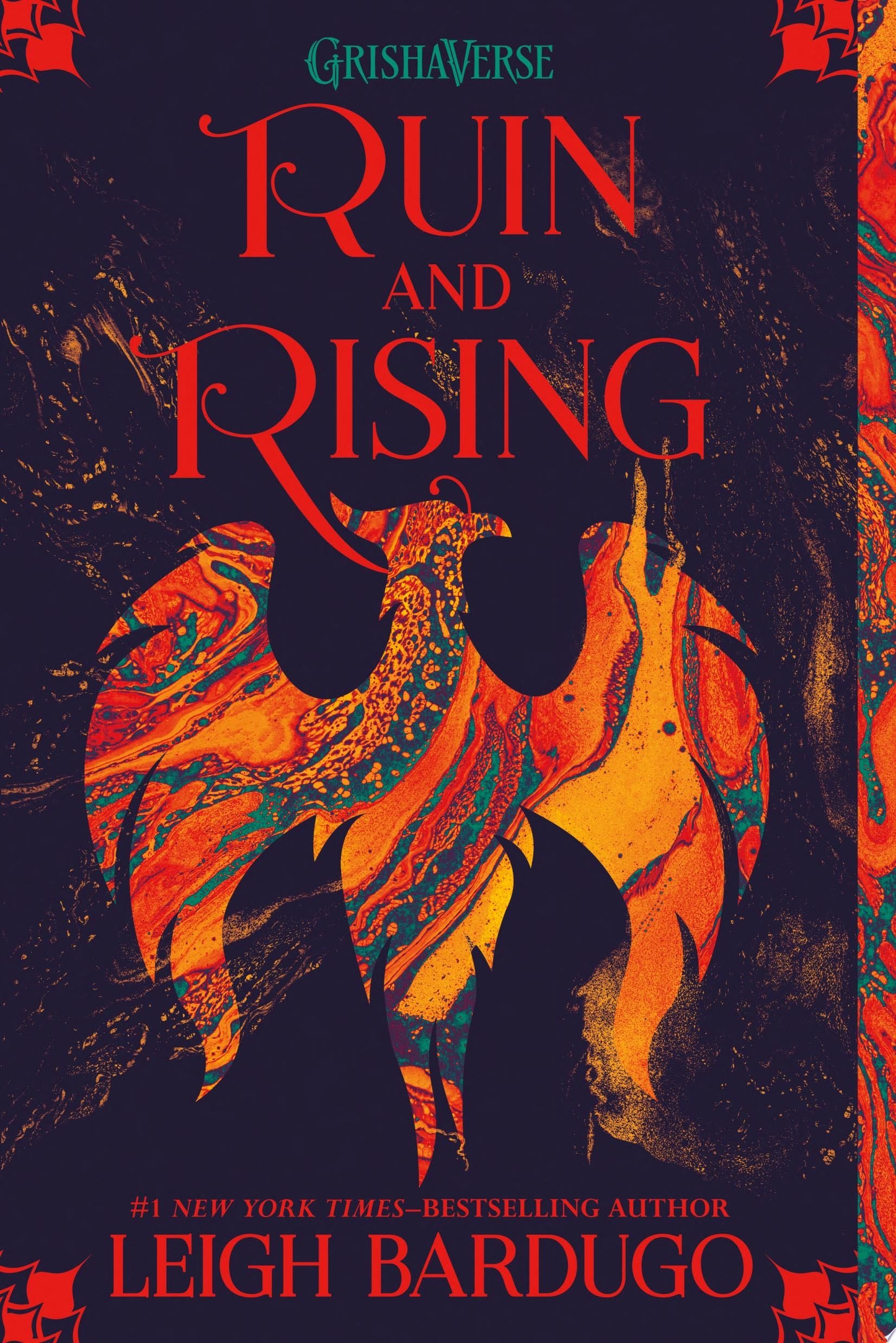 Ruin and Rising - Leigh Bardugo · 2015