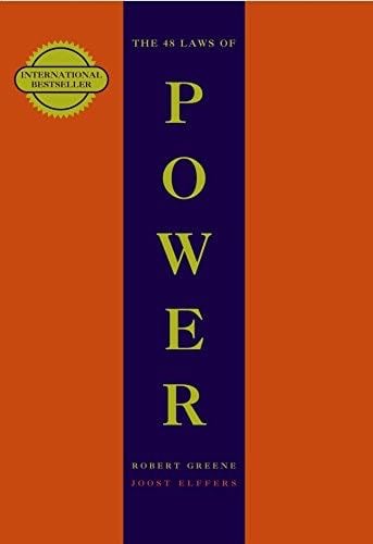 The 48 Laws Of Power - Robert Greene · 2010