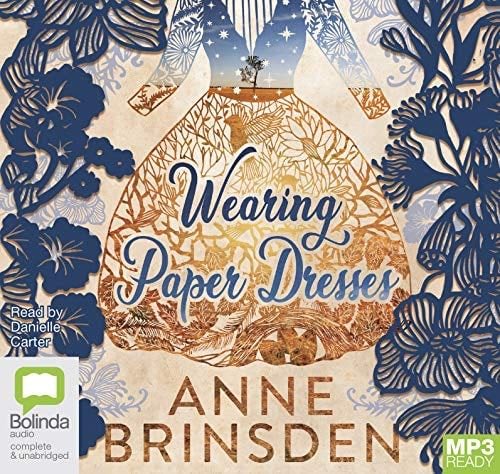 Wearing Paper Dresses - Anne Brinsden · 2019