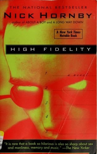 High Fidelity - Nick Hornby · 1996