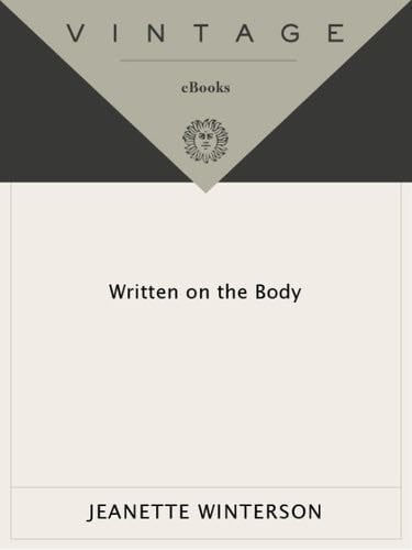 Written on the Body - Jeanette Winterson · 2013
