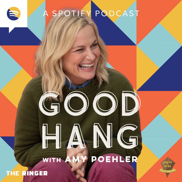 Good Hang with Amy Poehler - Show