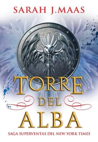 Torre del Alba - Sarah J. Maas · 2023