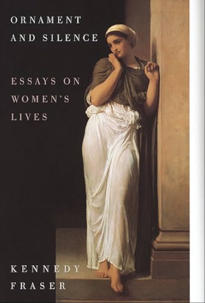 Ornaments and silence - Essays on women’s, Fraser Kennedy 1998