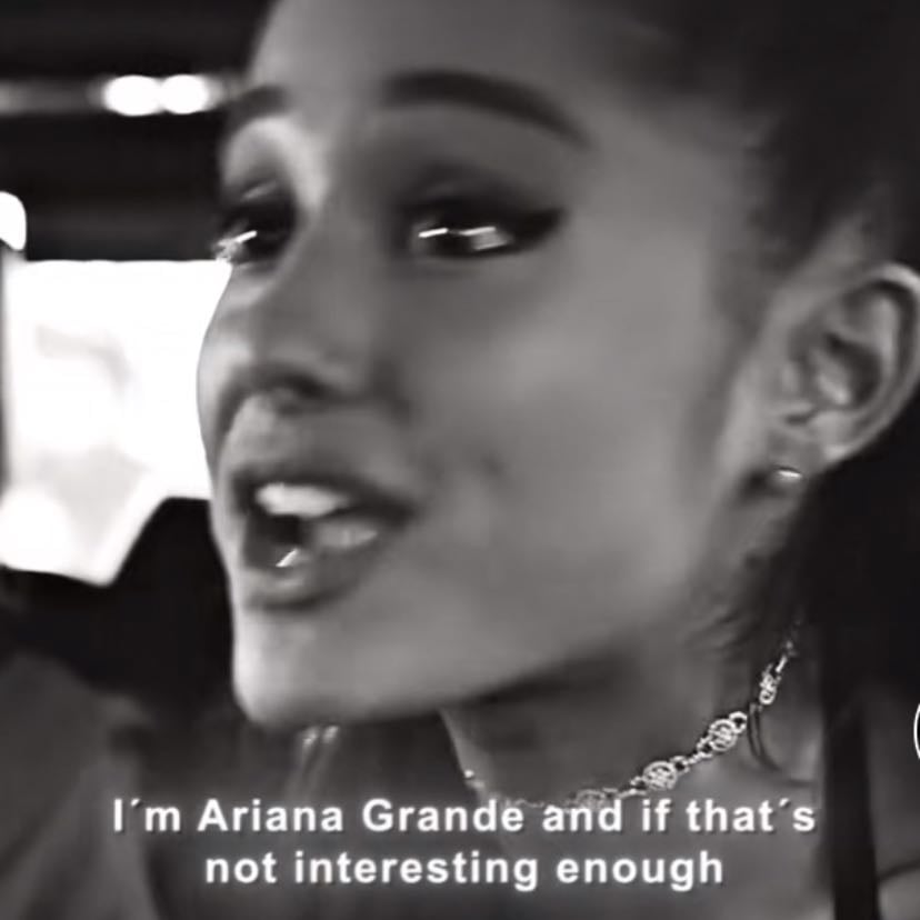I’m Ariana grande and if that’s not interesting enough don’t talk to me