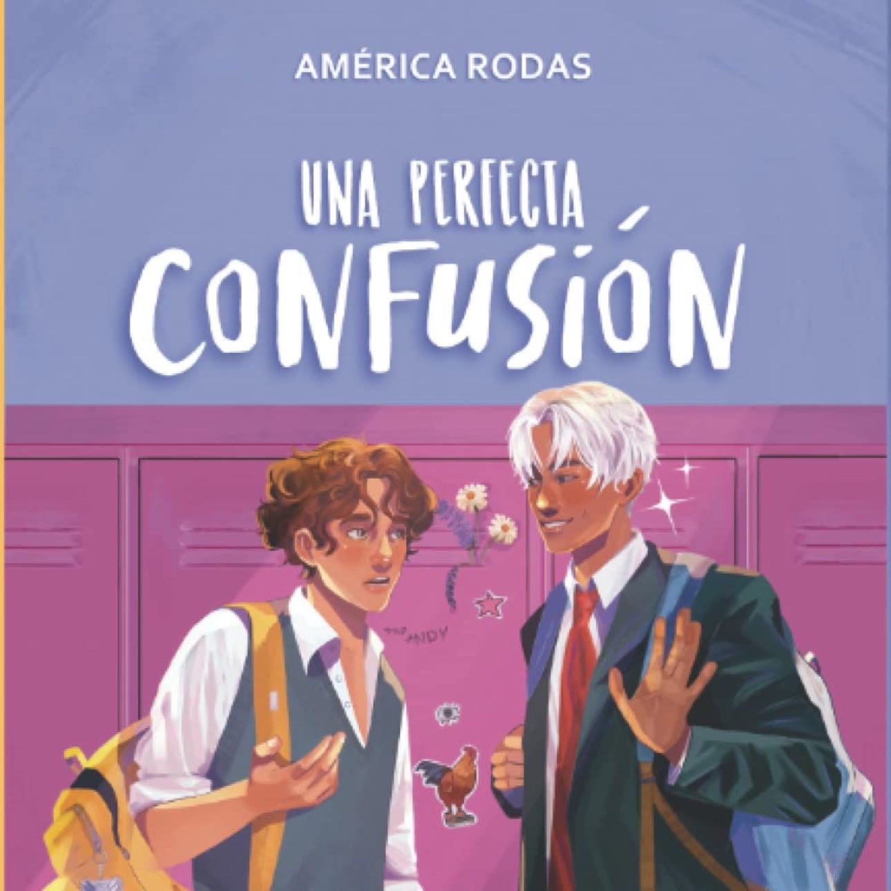 Una perfecta confusión - America Rodas