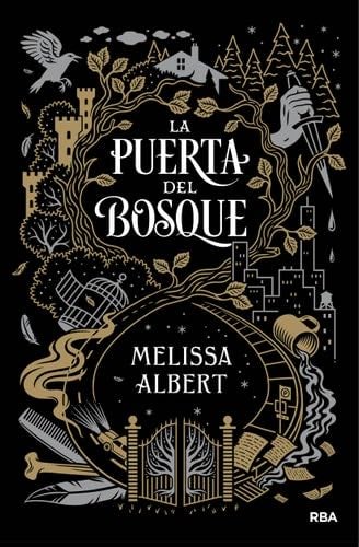 La puerta del bosque / The Hazel Wood (Spanish Edition) - Melissa Albert · 2019