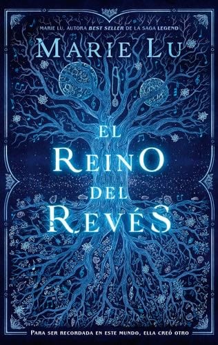 El reino del revés (Spanish Edition) - MARIE LU · 2020