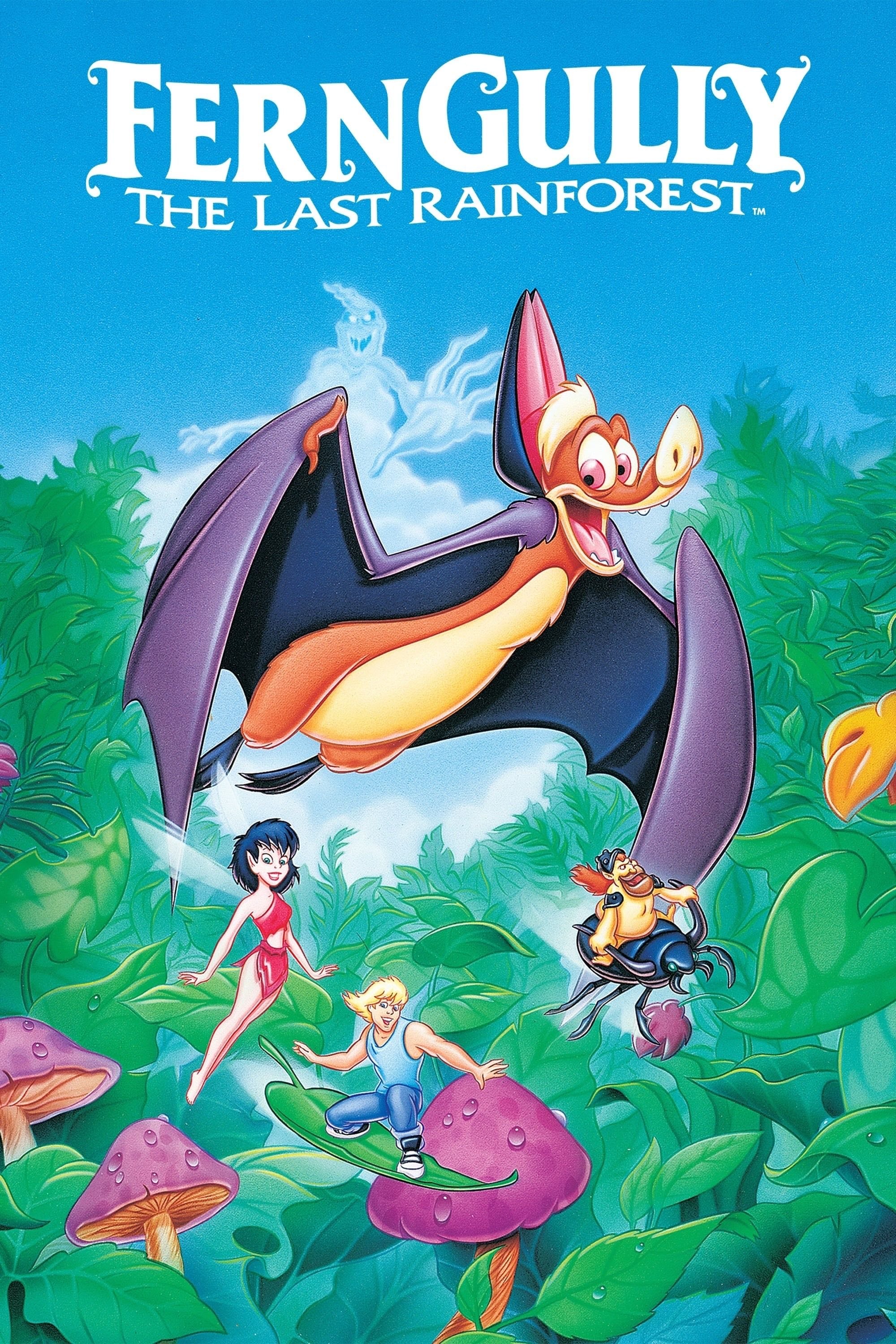 FernGully: The Last Rainforest - Bill Kroyer · 1992
