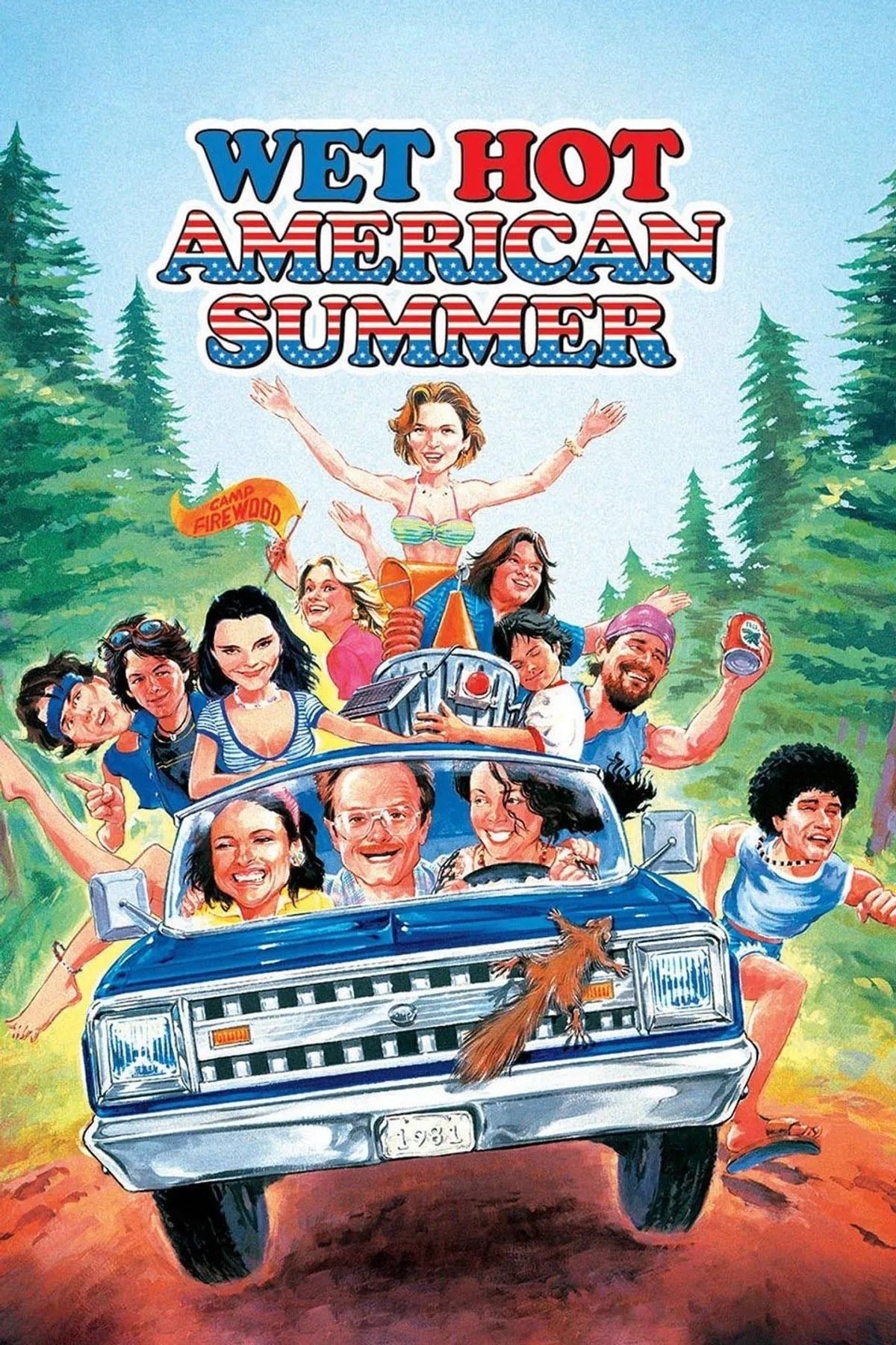 Wet Hot American Summer - David Wain · 2001