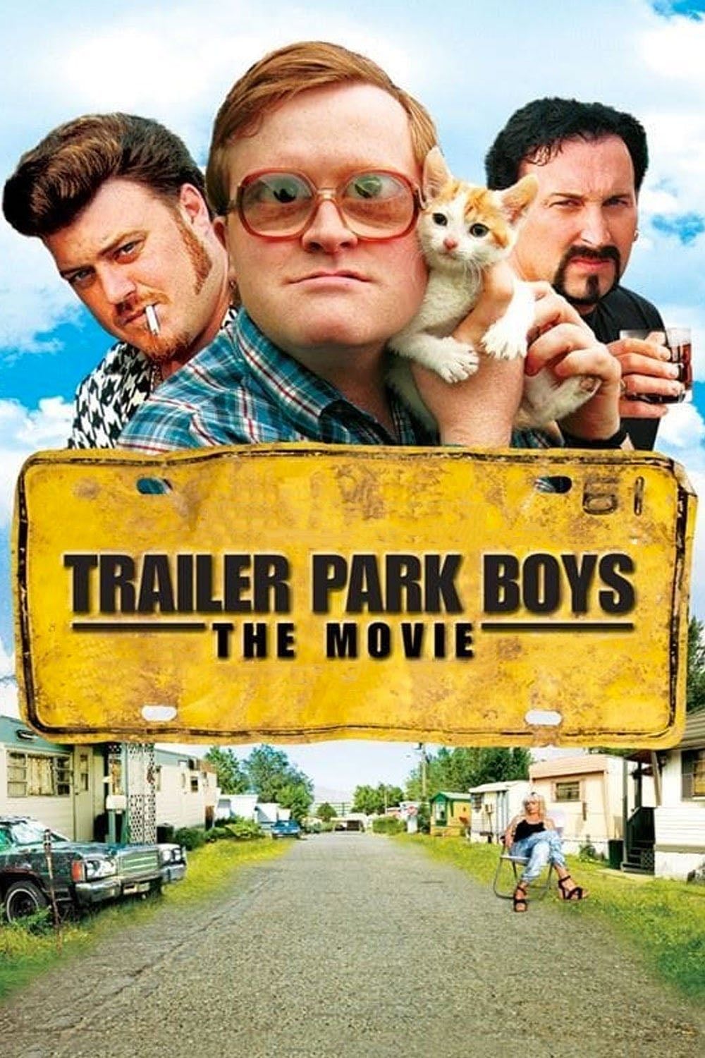 Trailer Park Boys: The Movie - Mike Clattenburg · 2006
