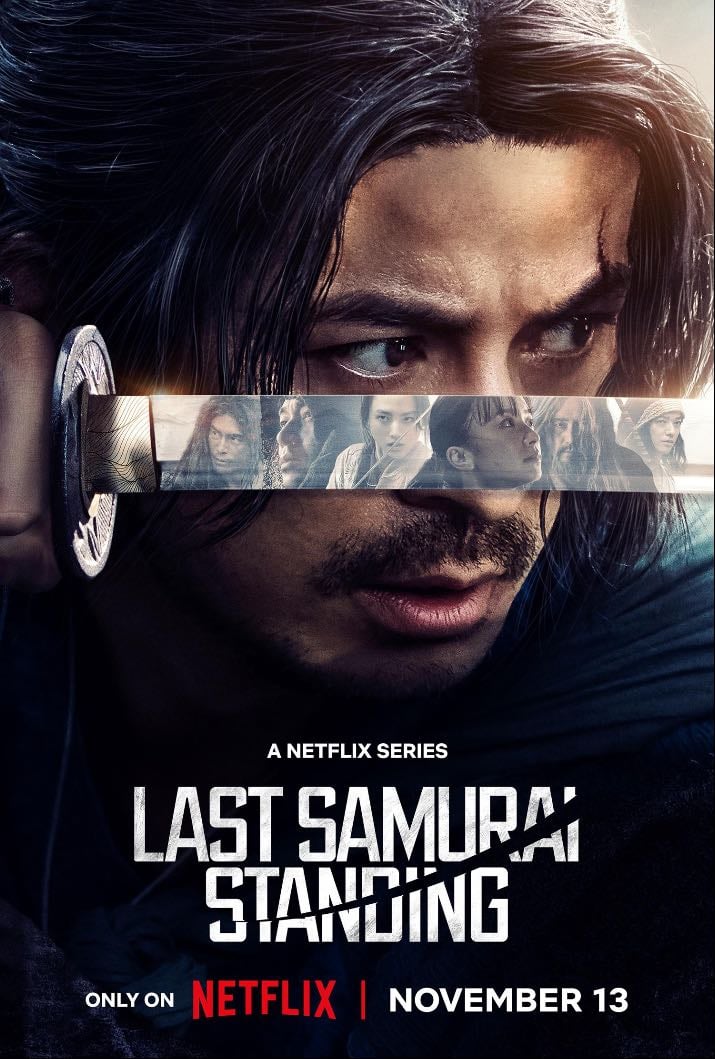 🇯🇵 Last Samurai Standing - NETFLIX · 6 ep · 2025 · Thriller/Action
