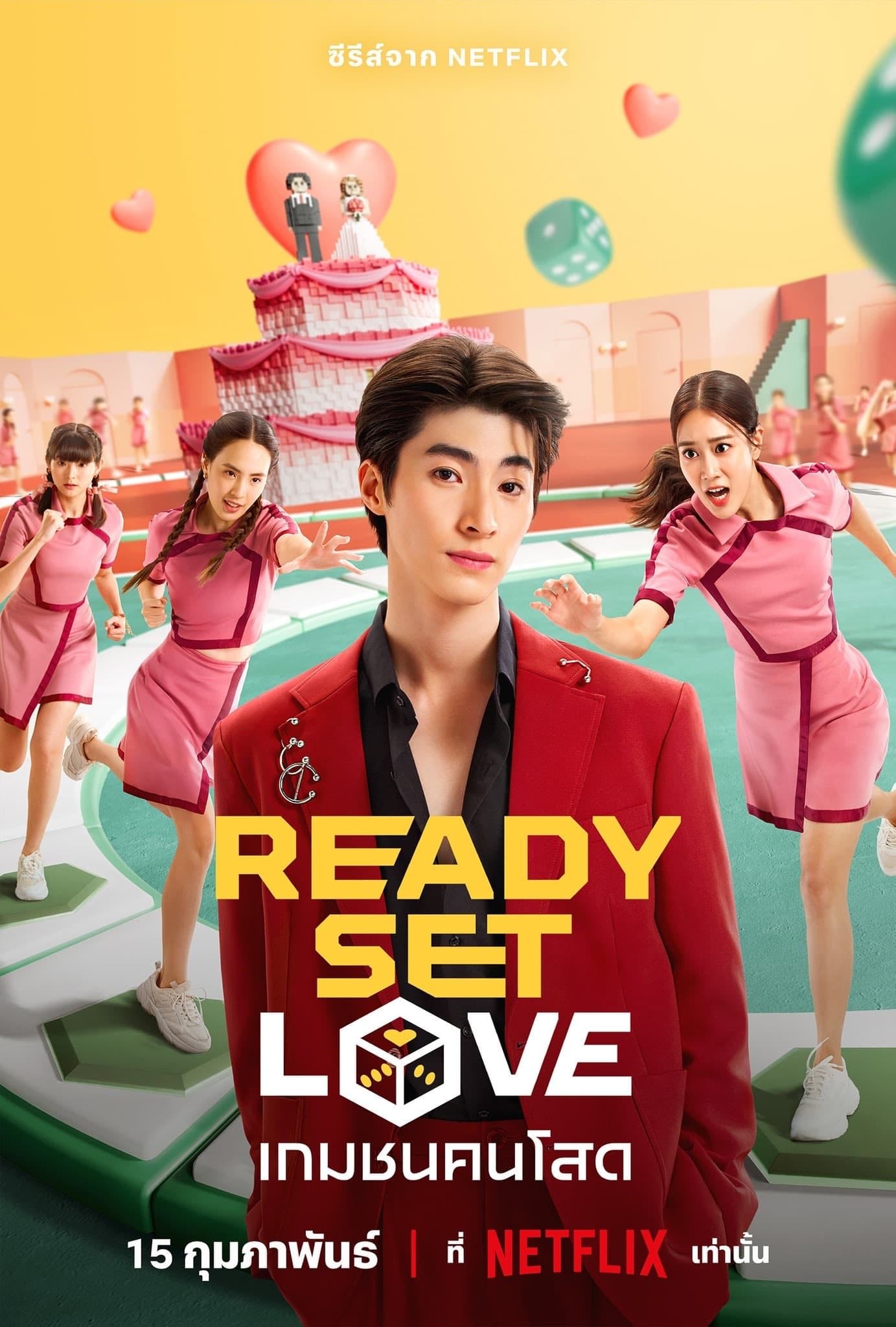 🇹🇭 Ready, Set, Love - NETFLIX · 6 ep · 2024 · Comedy/Romance