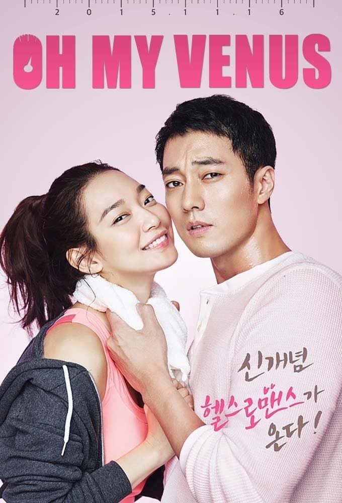 🇰🇷 Oh My Venus - KBS2 · 16 ep · 2015 · Comedy/Romance