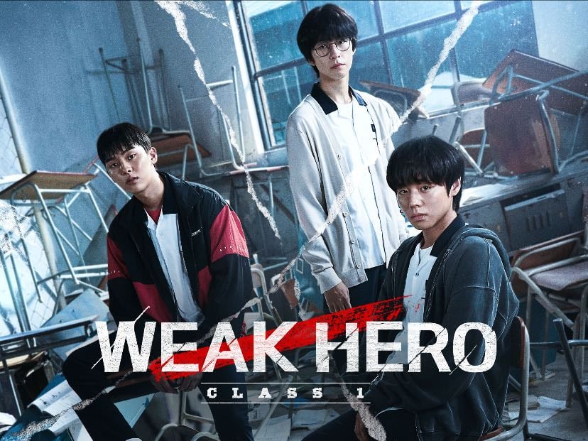🇰🇷 Weak Hero Class 1 - WAVVE · 8 ep · 2022 · Revenge/Action