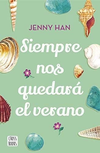 Siempre nos quedará el verano - Jenny Han · 2023