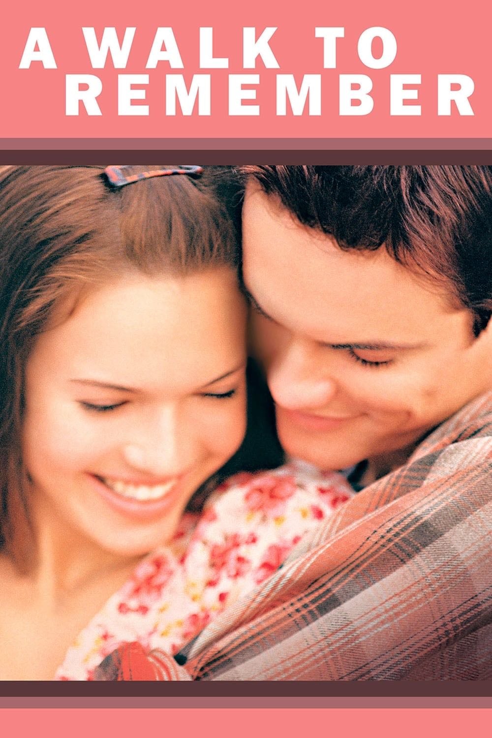 A Walk to Remember - Adam Shankman · 2002