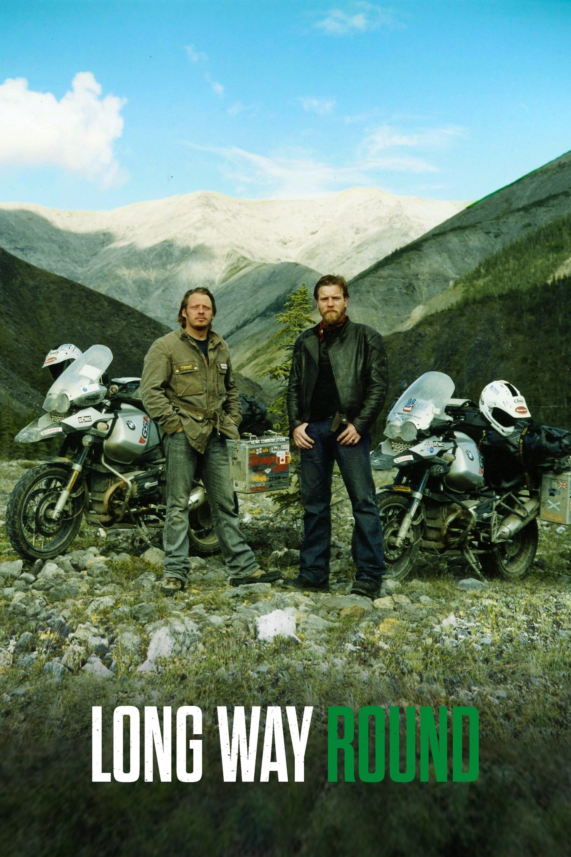 Long Way Round - Charley Boorman, Ewan McGregor, David Alexanian, Russ Malkin · 2004