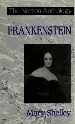 Frankenstein - Mary Wollstonecraft Shelley, J. Paul Hunter · 1996