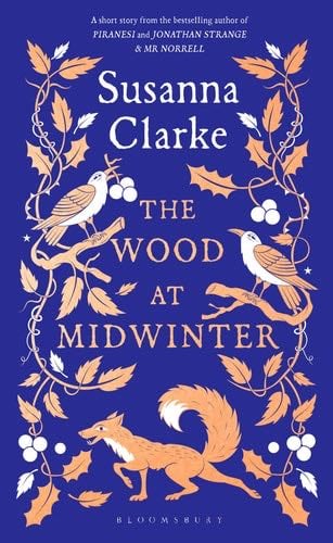 The Wood at Midwinter - Clarke Susanna