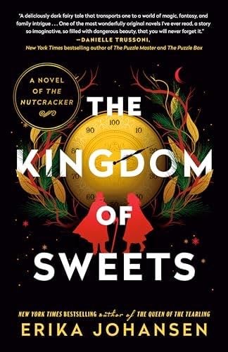 The Kingdom of Sweets - Erika Johansen