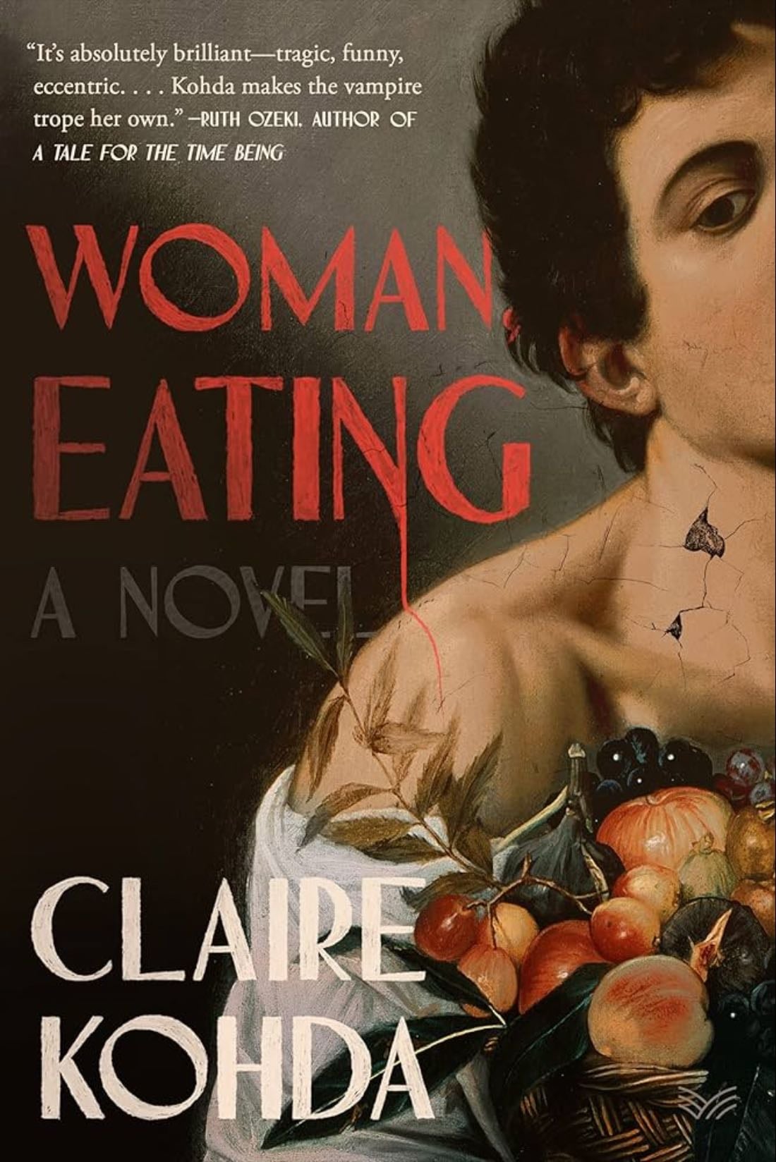 Woman, Eating: A Literary Vampire Novel - Claire Kohda
