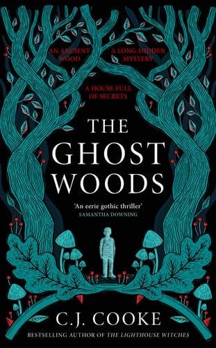 The Ghost Woods - C.J. Cooke · 2022