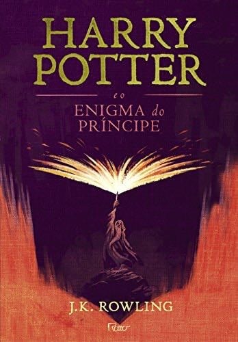 Harry Potter e o Enigma do Príncipe - J.K. Rowling · 2017