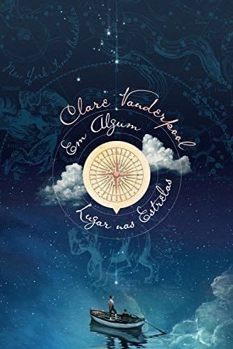 Em algum lugar nas estrelas - Clare Vanderpool · 2018