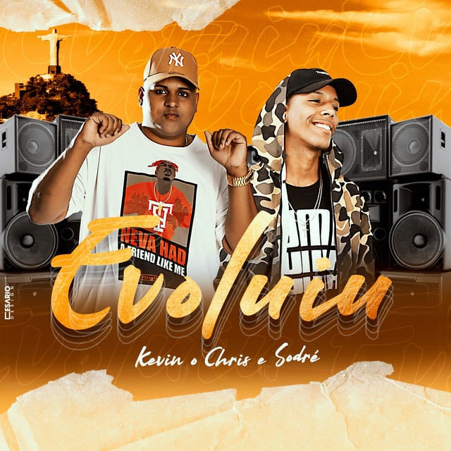 Evoluiu - Song · MC Kevin o Chris, Sodré