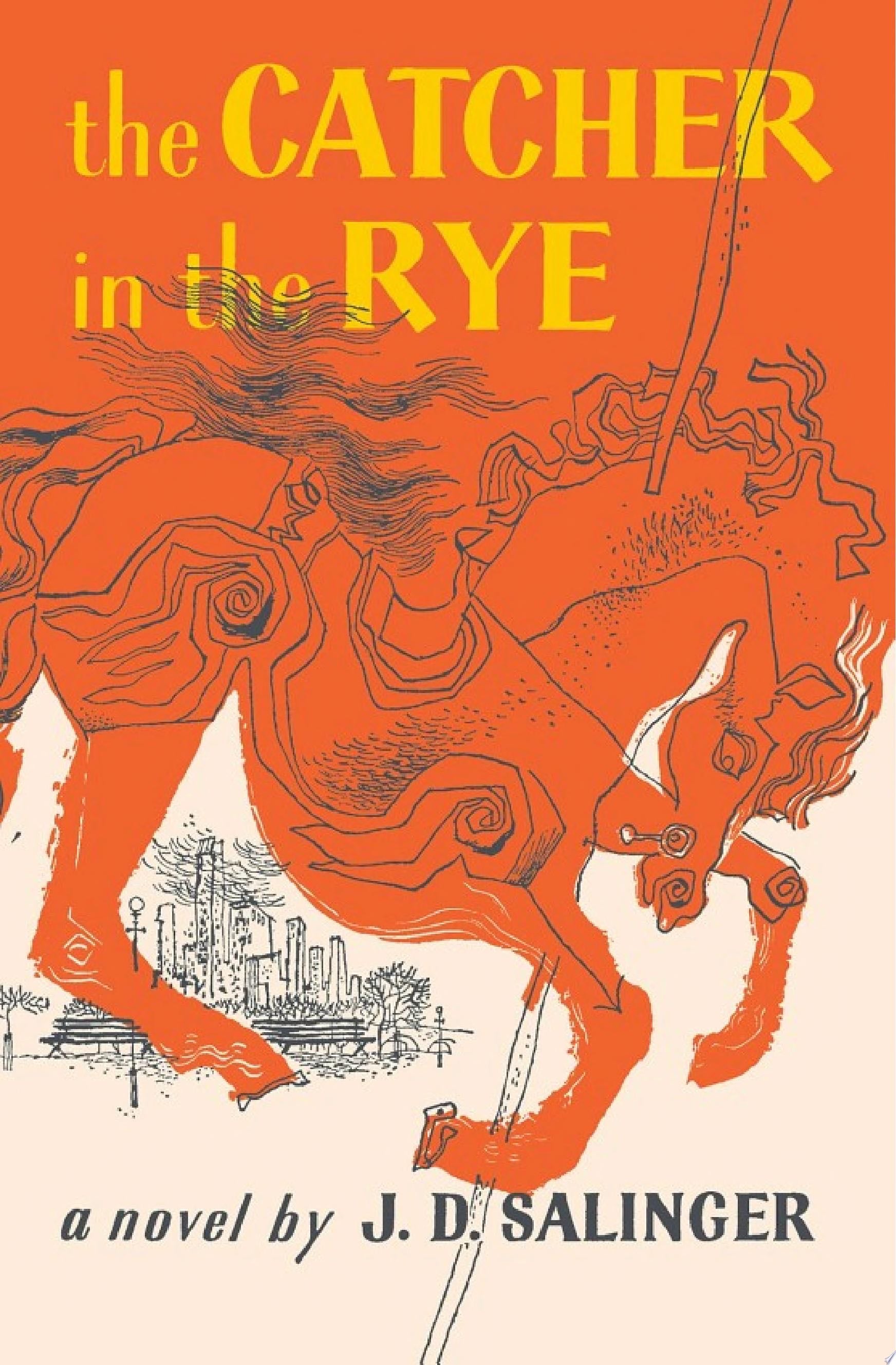 The Catcher in the Rye - J. D. Salinger · 2019