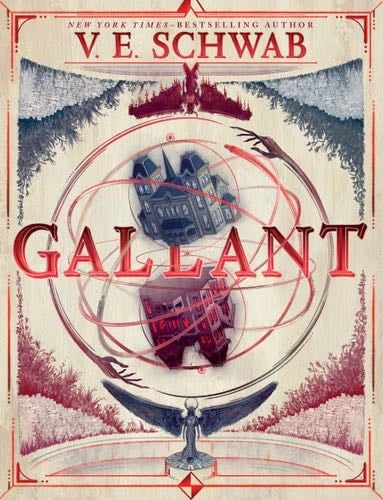Gallant - V. E. Schwab · 2022