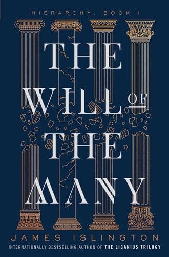 The Will of the Many (1) (Hierarchy) - James Islington · 2023
