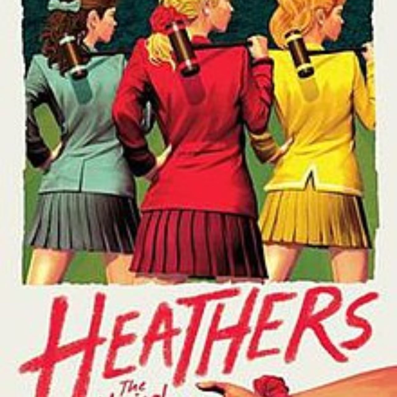 Heathers! - Wasn’t anything really. Did a section once.
