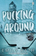5. Pucking Around - Emily Rath 路 2023