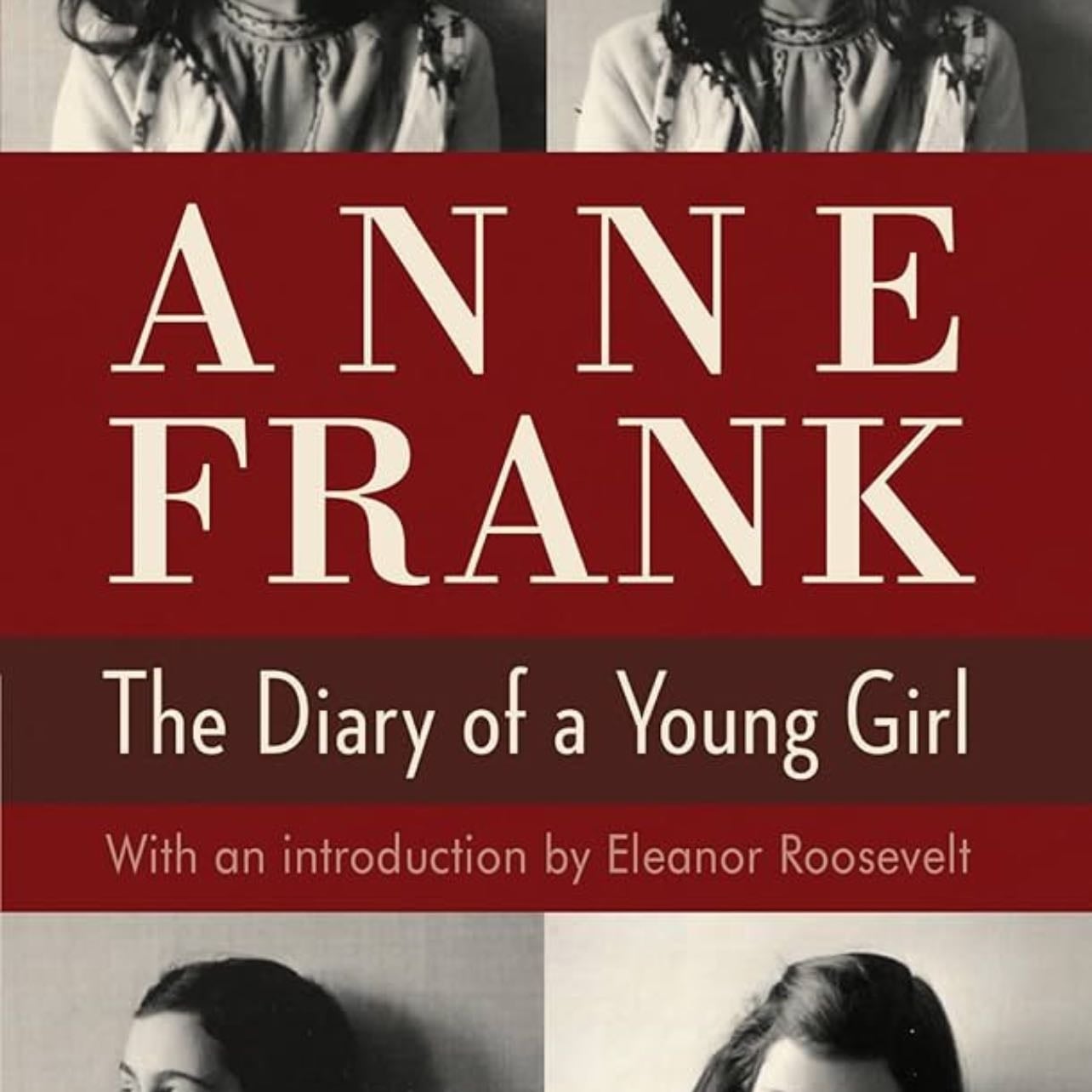 The diary of a young girl by Anne Frank