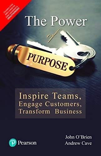 The Power of Purpose - Andrew Cave John OBrien · 2018