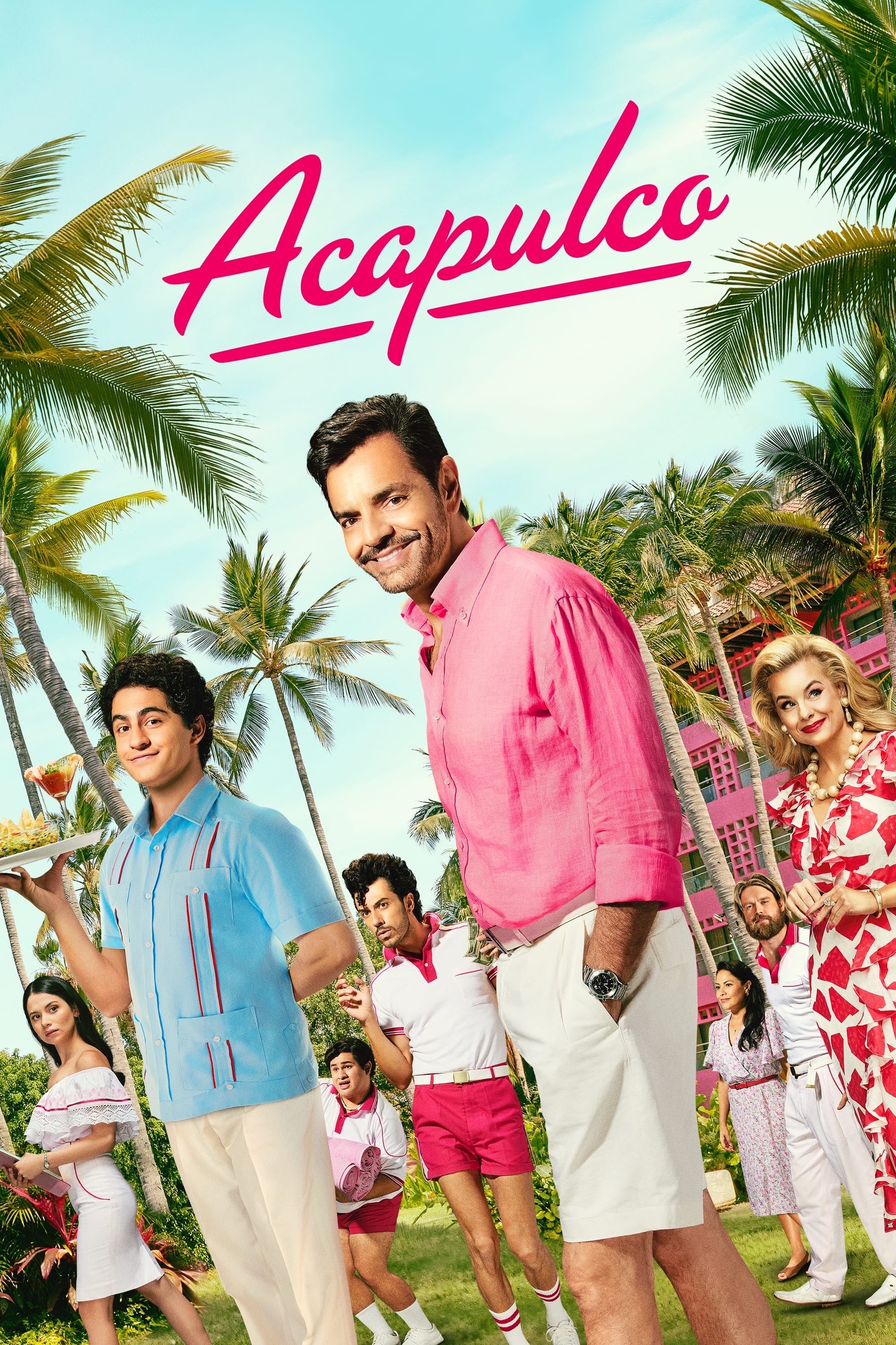 Acapulco - Jason Shuman, Austin Winsberg, Eduardo Cisneros · 2021