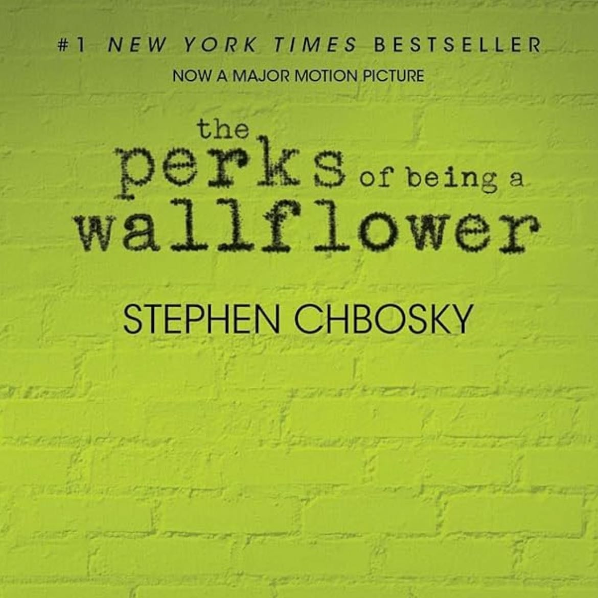 The perks of being a wallflorwer - Stephen Chbosky · 2012
