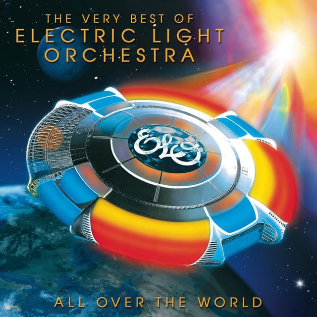 All Over The World: The Very Best Of ELO - Album · Electric Light Orchestra