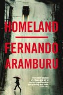 Homeland - Fernando Aramburu · 2019